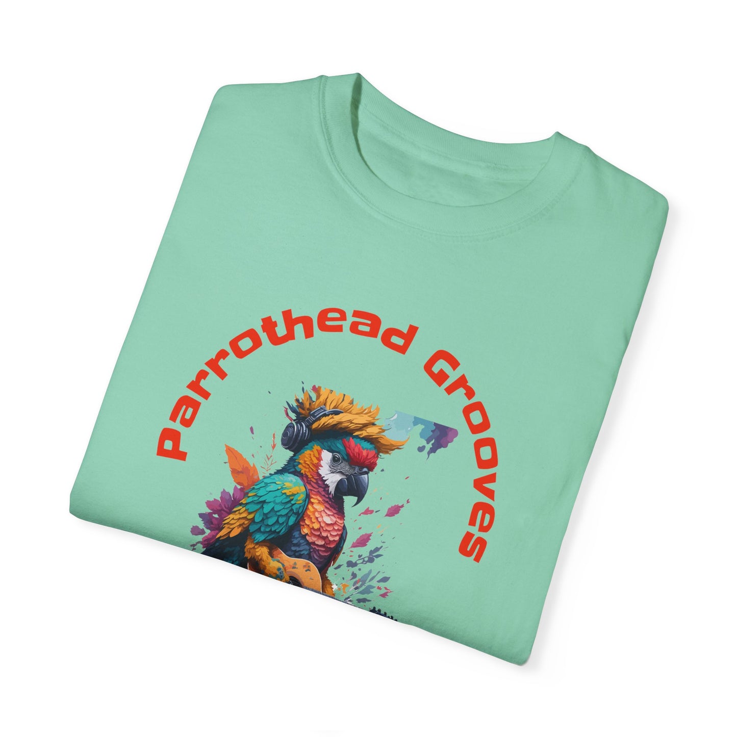 Parrothead Grooves, Island Moves - Unisex Garment-Dyed T-shirt