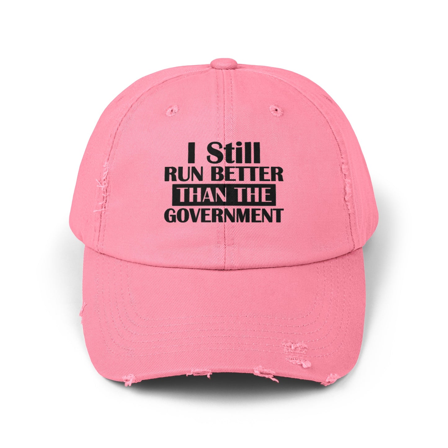 Funny Amputee distressed cap, I Still Run Better Then The Government, Limb Loss Awareness cap, gift for amputee, recovery encouragement gift