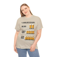 T-Shirt -  "A" School Math for Sailors Funny Beer Graphic Tee