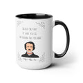 Edgar Allan Poe Quote Mug,Famous Author Mug,inspirational mug,gift for him,gift for her,history buff,teacher mug,readers gift,famous quote