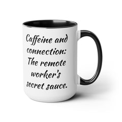 Caffeine And Connection - 15 oz Accent Mug