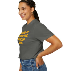 I Intend To Live Forever, Comfort Colors Unisex Garment-Dyed T-shirt