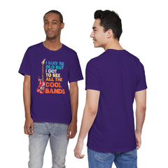 Vintage Rock Band Graphic Tee - 'I May Be Old, But I Got to See All the Cool Bands'