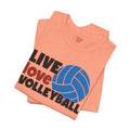 Live Love Volleyball T Shirt,gift for her,gift for him,volleyball gift,sports tee,team shirt,player gift,coach gift,Love Volleyball,Spike it