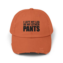 I Left My Leg In My Other Pants -  Limb Loss Awareness Cap