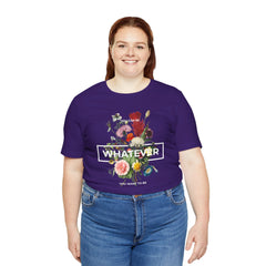 You Can Be WHATEVER You Want To Be Floral Unisex Tee