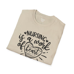 Nurse Quote - Unisex Softstyle T-Shirt | Nurse Awareness, Medical Apparel, Gift For Her, Scrubs Lover, Hospital Staff Gift, Registered Nurse