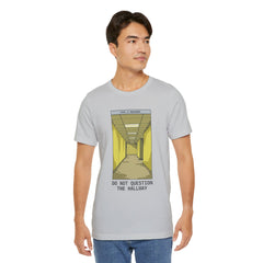 Do Not Question The Hallway T-Shirt — Retro Yellow Corridor Graphic Tee