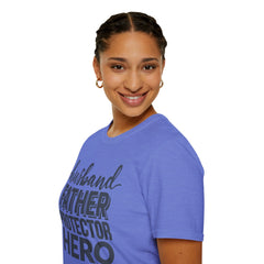 Husband Father Protector Hero Unisex Softstyle T-Shirt