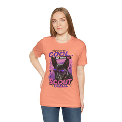 Scout Cool Dog T-Shirt — "You May Be Cool... But You're Not Scout Cool" Graphic Tee