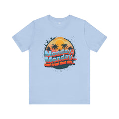 Monday Motivation Unisex Jersey Tee - Embrace the Monday Monday Vibes