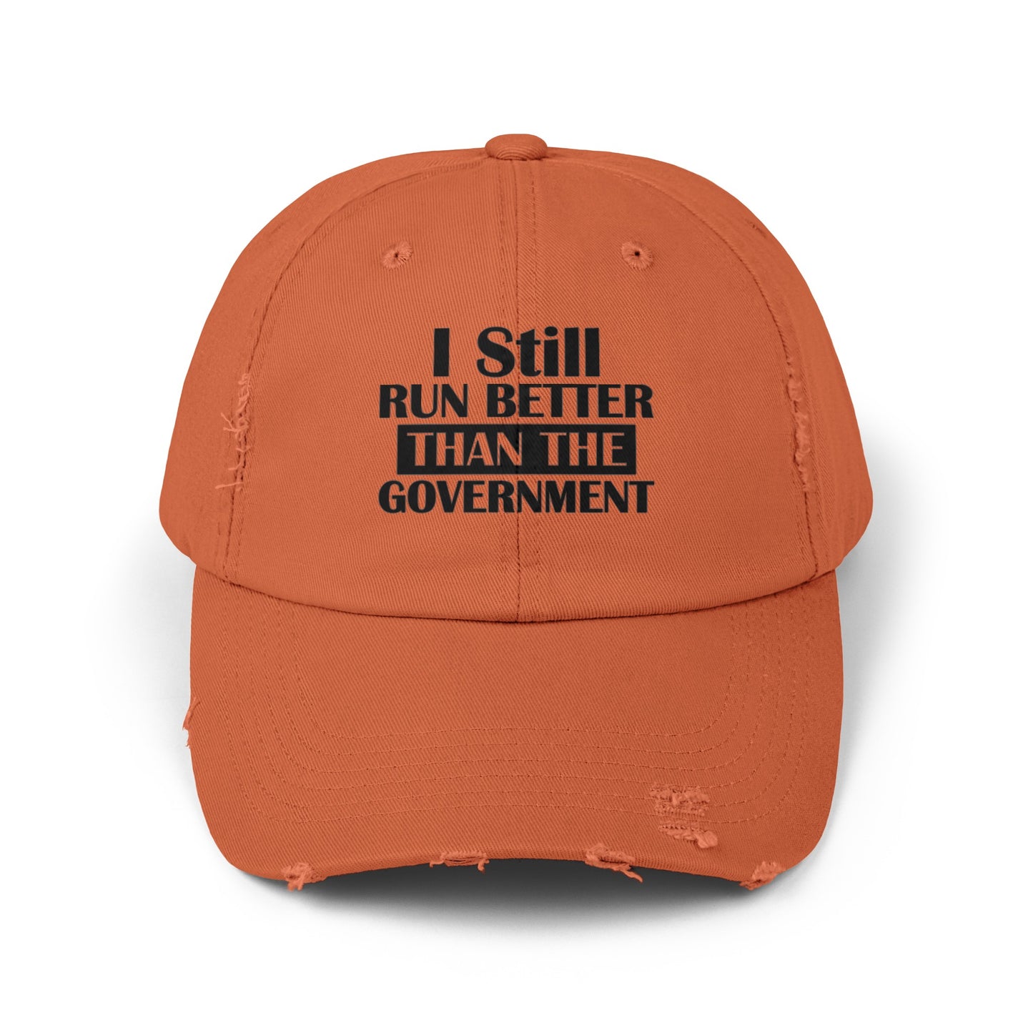 Funny Amputee distressed cap, I Still Run Better Then The Government, Limb Loss Awareness cap, gift for amputee, recovery encouragement gift