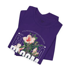 Bloom Stronger Unisex Jersey Tee - Positive Vibes Floral Design