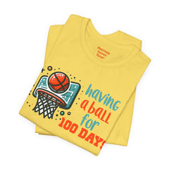 100 Days of School Having A Ball Unisex Tee