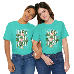 Floral Tee - Unisex Jersey Short Sleeve Tee - Mother In The Flowers, Positive Vibes