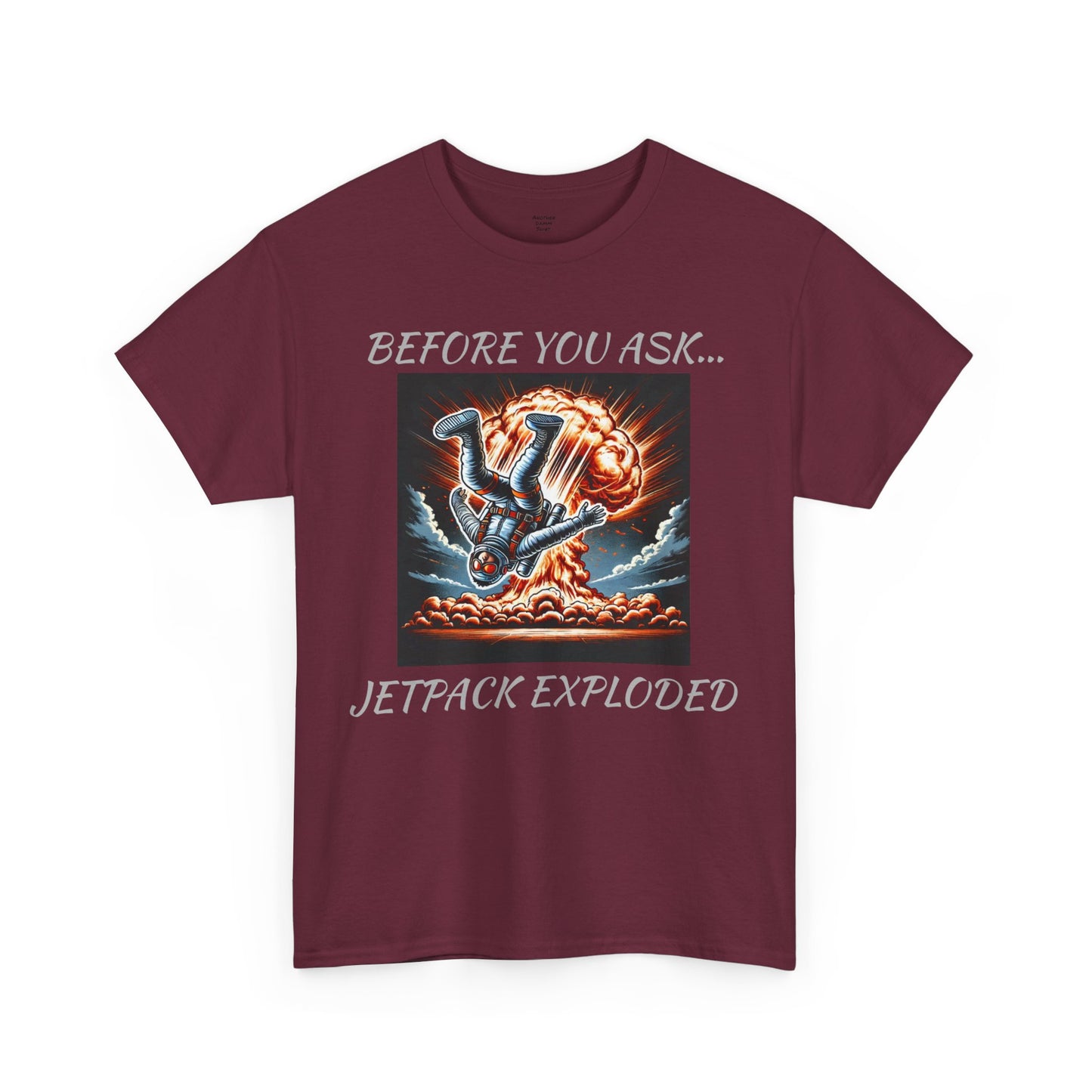 Amputee Exploding JetPack Humor - Unisex Garment-Dyed T-shirt