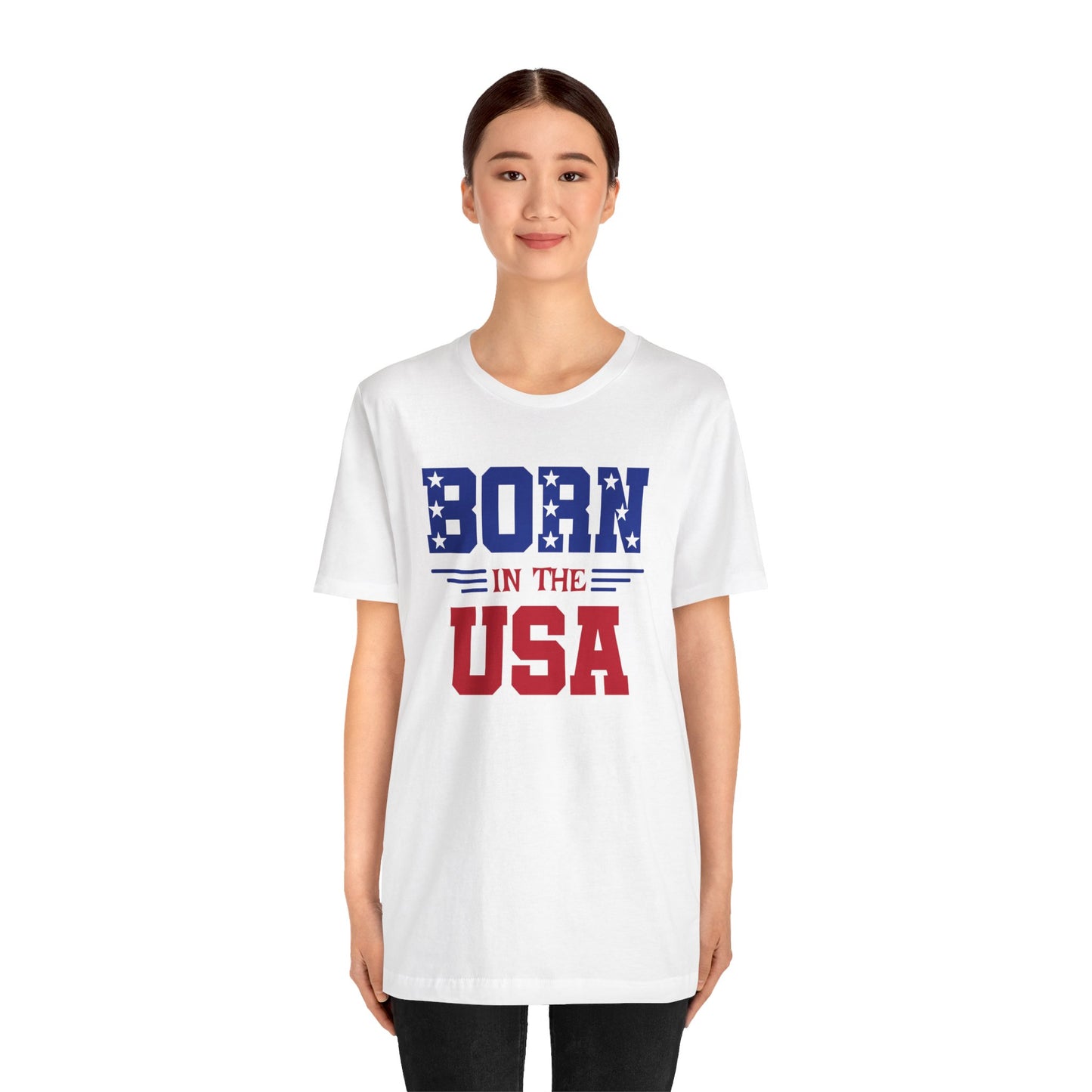 Born In The USA, Unisex Jersey Short Sleeve Tee