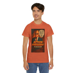 Action President Tee - Political Statement T-Shirt