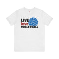 Live Love Volleyball T Shirt,gift for her,gift for him,volleyball gift,sports tee,team shirt,player gift,coach gift,Love Volleyball,Spike it