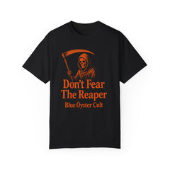 Don't Fear The Reaper Unisex Garment-Dyed T-Shirt - Classic Rock Inspired Apparel