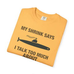 Submarine Humor T-Shirt - Funny Unisex Tee for Nautical Lovers, Gift for Submarine Enthusiasts, Casual Wear, Maritime Joke Shirt