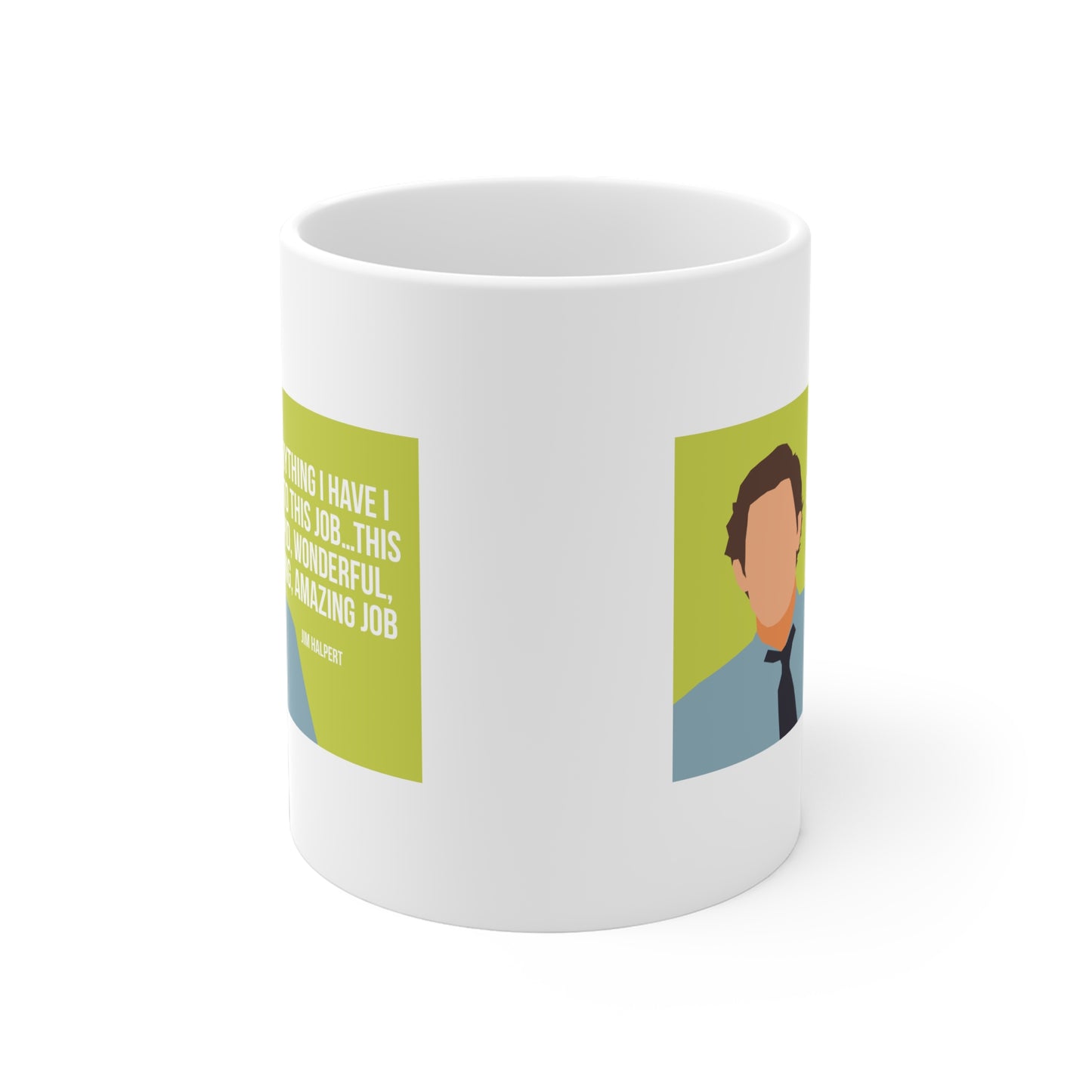 The Office Jim Halpert Quote - Ceramic Mugs (11oz\15oz\20oz)