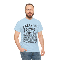 Humorous Barber Tee, Funny Barber Gifts, Unisex Cotton Shirt, Barber Appreciation, Father's Day Gift Tee, Hair Stylist T-Shirt