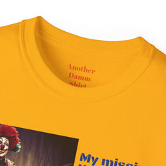 My Missing Limb? It Was A Crazed Clown With A Chainsaw! - Unisex T Shirt | Amputee Humor, Limb Awareness, Prosthetic Apparel, Amputee Gift