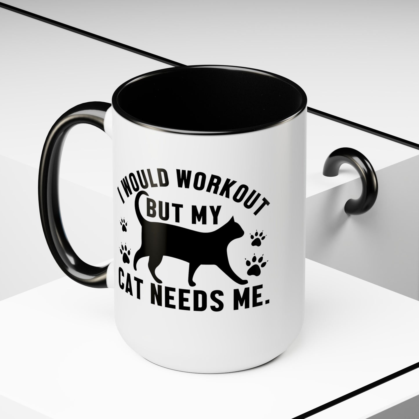 I Would Workout But My Cat Needs Me Graphic Cat Mug