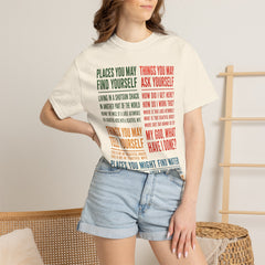 Lyric Quote Graphic T-Shirt — 'Places You May Find Yourself / Things You May Ask Yourself'