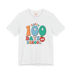 100 DAYS OF SCHOOL - Unisex Jersey Short Sleeve Tee | Elementary School Holiday, Gift For Her, Gift For Him, Teacher Shirt, Classroom Shirt
