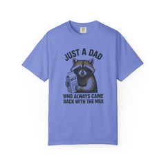 Just a Dad Raccoon T-Shirt | Garment-Dyed Tee for Father’s Day, Dad Gift, Animal Lover Shirt, Funny Dad Apparel, Gift for New Dads