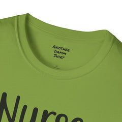 Nurse In Progress - Unisex Softstyle T-Shirt | Nurse Awareness,Medical Wear,Gift For Him,Scrubs Lover,RN,Hospital Staff Gift,Gift For Her,