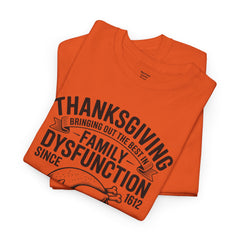 Thanksgiving Family Dysfunction Tee, Unisex Cotton T-Shirt, Funny Holiday Shirt, Family Gathering Wear, Thanksgiving Humor Apparel