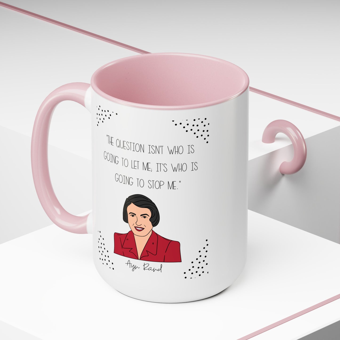 Ayn Rand Quote Mug,Famous Author Mug,inspirational mug,Woman literary gift,history buff cup,teacher mug idea,Gift for reader,famous quote