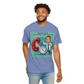 Nephrologists Do It Better Under Pressure, Graphic Unisex Garment-Dyed T-shirt