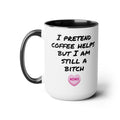 Sassy coffee mug - Two-tone 15oz mug