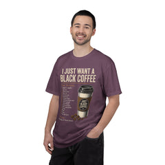 I Just Want a Black Coffee T-Shirt — Funny Barista List Graphic Tee for Coffee Lovers