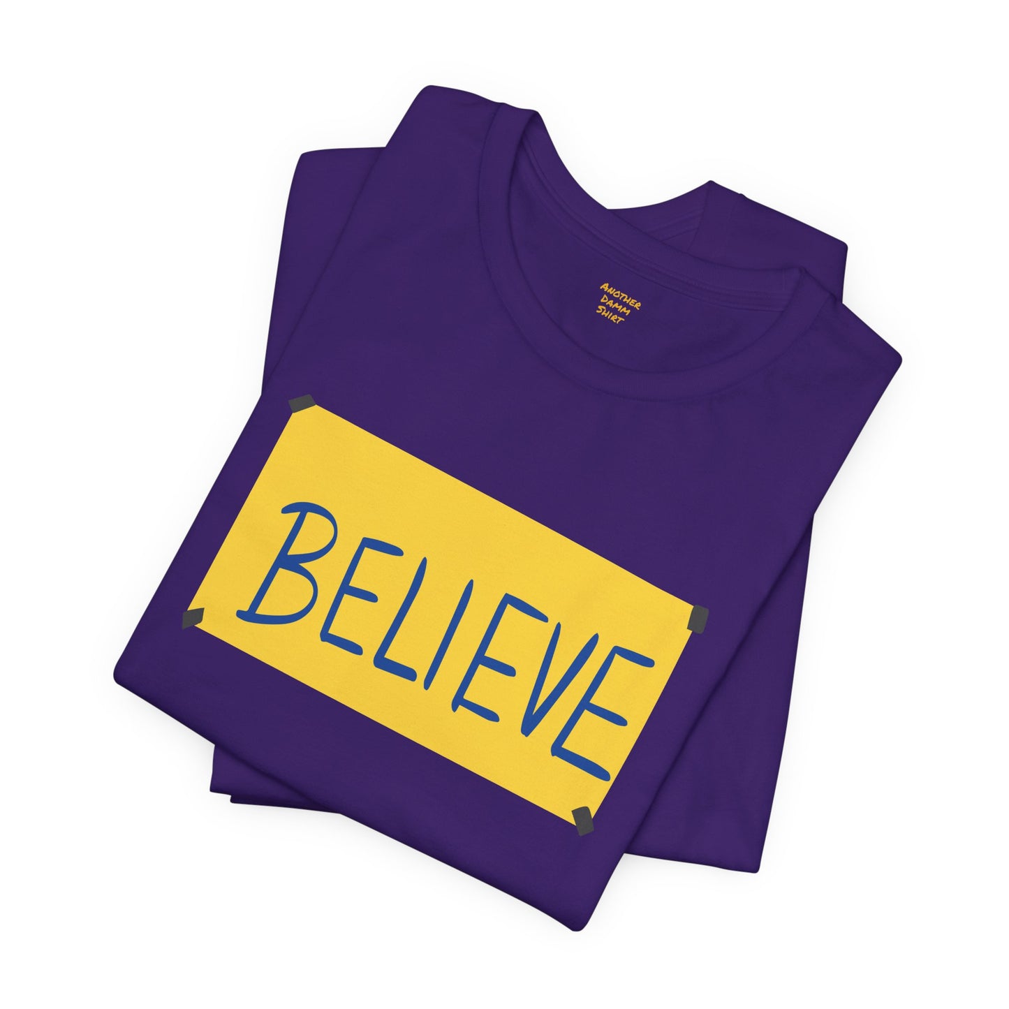 Ted Lasso BELIEVE SHIRT - Unisex Short Sleeve Tee