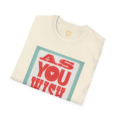 AS YOU WISH -  Unisex Softstyle T Shirt, Christmas Gift, Westley, Buttercup, Princess Bride, Gift for Him, Gift For Her, Iconic Movie Shirt.
