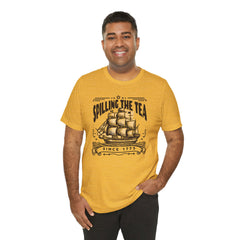 Spilling The Tea Since 1773, Sailing Ship Graphic, Unisex Jersey Short Sleeve Tee