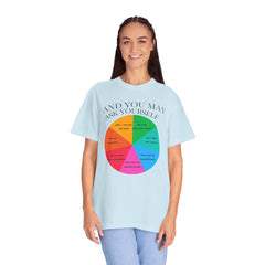 Motivational Talking Head Unisex Garment-Dyed T-Shirt - "And You May Ask Yourself"