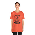 Motivational Amputee Quote - Unisex T Shirt