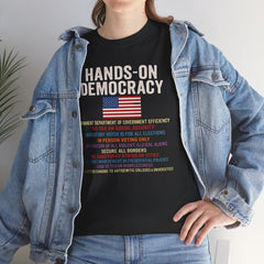 Hands-On Democracy Unisex Heavy Cotton Tee - Political Statement Shirt