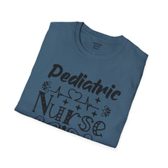 Pediatric Nurse - Unisex Softstyle T-Shirt | Nurse Awareness,Medical Wear,Gift For Him,Scrubs Lover, RN, Hospital Staff Gift,Gift For Her,RN