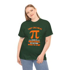 Funny Math Quote Pi Unisex Tee