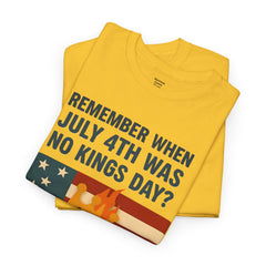 Patriotic Humor Tee, July 4th Shirt, Independence Day Apparel, Funny American T-Shirt, Meme Shirt, History Lovers Gift