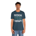 Physical Therapy Assistant unisex tee