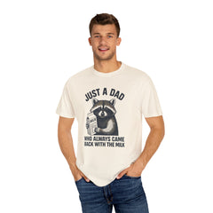 Just a Dad Raccoon T-Shirt | Garment-Dyed Tee for Father’s Day, Dad Gift, Animal Lover Shirt, Funny Dad Apparel, Gift for New Dads