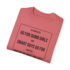 Phil Dunphy Phil-losophy - Unisex Garment-Dyed T-shirt | Modern Family | Cat Humor | Smart Girls | Dumb Girls | Smart Guys | Cat Lover